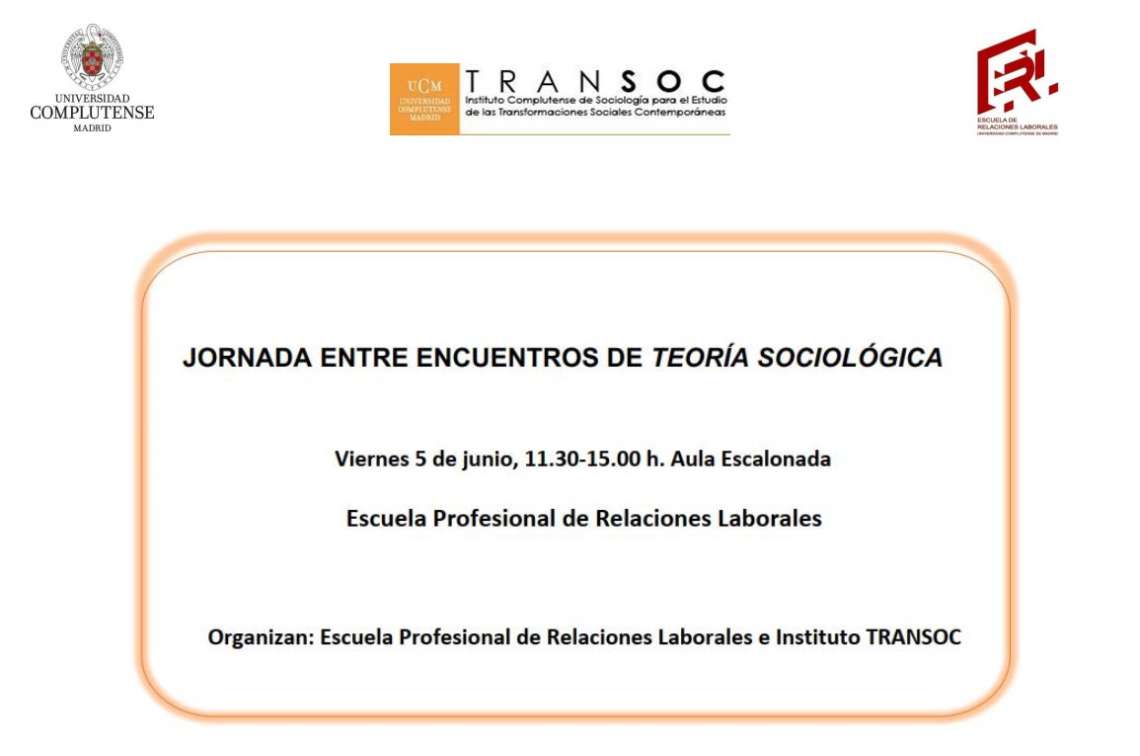 Jornada entre encuentros de teoría sociológica - 1